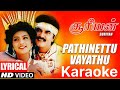 Pathinettu Vayathu Ilam Song Karaoke With S Janaki For Male Singers Sooriyan Movie