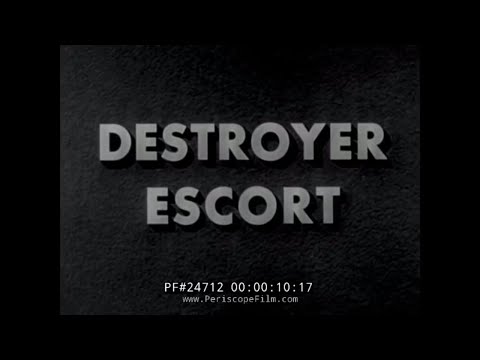 "DESTROYER ESCORT" 1943 U.S. NAVY DE's IN CONVOY DUTY & ANTI-SUBMARINE WARFARE WWII FILM 24712