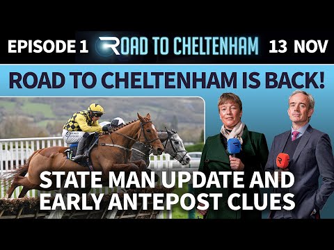 Road to Cheltenham is back! Galopin Des Champs, Sir Gino, Jonbon and more