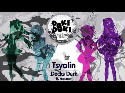 Tsyolin - Decks Dark ft. replacer [EM:R OST] (Radiohead cover)