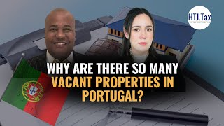 Why Are There So Many Vacant Properties in Portugal?