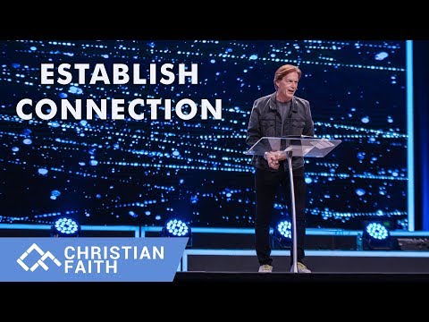 Establish Connection: Part I | Casey Treat Video