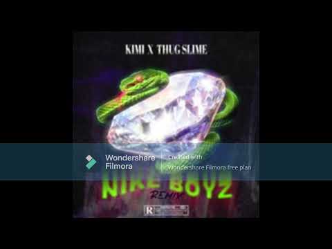 Thug Slime X Kimi-Nike Boyz-Remix(Official Audio Realease)