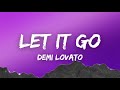 Lyrics Let It Go Demi Lovato From Frozen