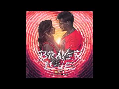 Arty - Braver Love feat. Conrad (Nitrid Remix)