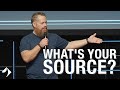 What's Your Source? | 40 Days 2021: Part 1