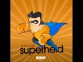 Chris und Rob - Superheld (Original) 