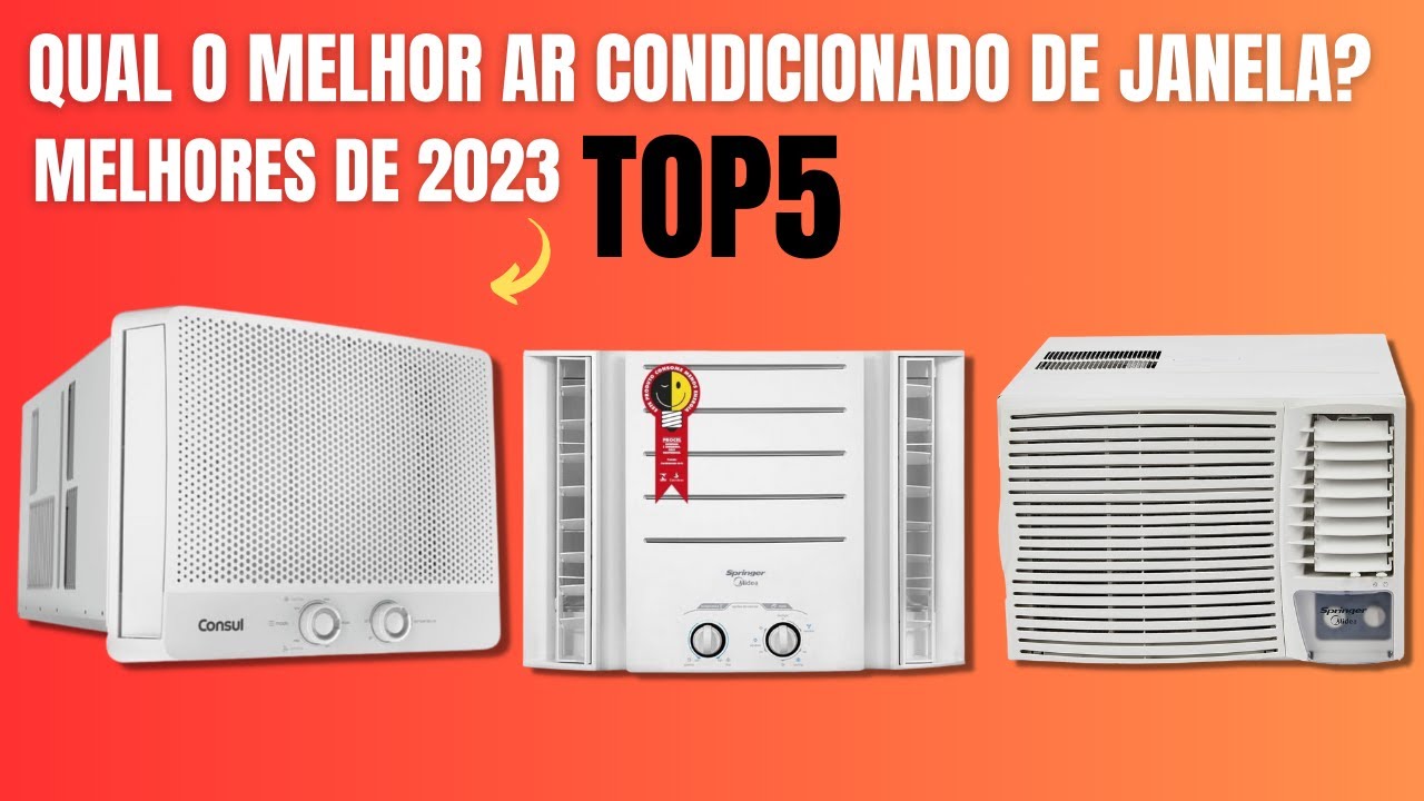 Qual o melhor ar condicionado de Janela? Consul ou Springer | 5 melhores de 2023