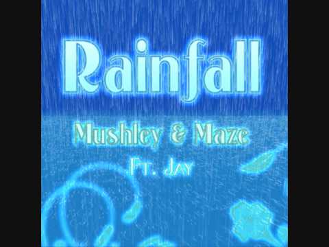 Rainfall (DRAFT) Ft. Jay