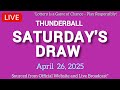 National Lottery Thunderball draw live tonight results from Saturday 26 April 2025 | thunderball