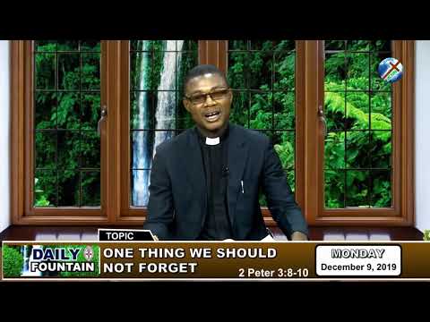 DAILY FOUNTAIN OF DECEMBER 9, 2019 - VEN. CHRIS OGBODO