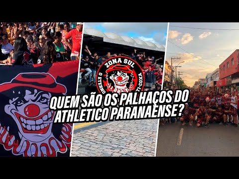 CONHEÇA OS PALHAÇOS, ZONA SUL DO ATHLETICO-PR