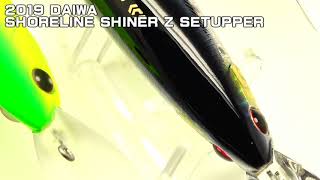 2019 DAIWA SHORELINE SHINER Z SETUPPER 145S-DR