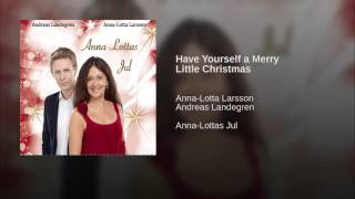 Have Yourself a Merry Little Christmas