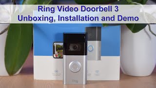 Ring Video Doorbell 3 Unboxing, Installation and Demo