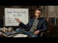 Why Therapy Sucks For Men And What No One Wants To Admit