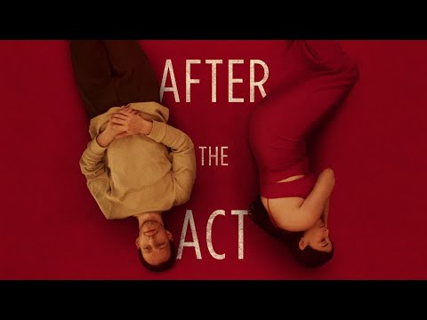 After the Act Official Trailer
