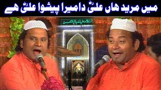 Main Mureed Han Ali Da Mera Peshwa Ali Ay (NAZIR E