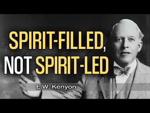 Why Most Christians Don’t Walk in the Spirit Daily | E.W. Kenyon Teachings