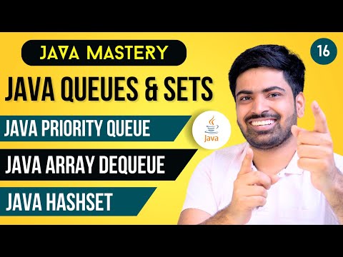 Java Queues & Sets Interface | Priority Queue, ArrayDeque and Java HashSet in Hindi