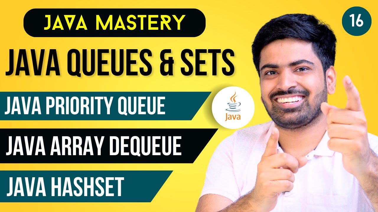Java Queues & Sets Interface | Priority Queue, ArrayDeque and Java HashSet in Hindi