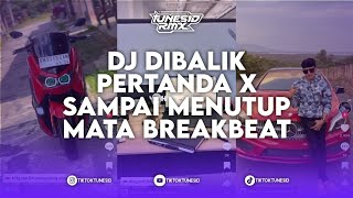 Download lagu DJ DI BALIK PERTANDA X DJ SAMPAI MENUTUP MATA MAHALINI BREAKBEAT PLAT KT mp3 Download lagu DJ DI BALIK PERTANDA X DJ SAMPAI MENUTUP MATA MAHALINI BREAKBEAT PLAT KT mp3