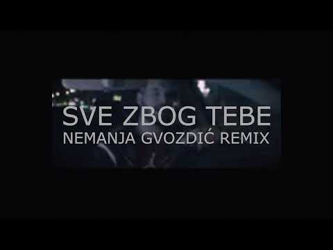Kobrica x Nucci - Sve Zbog Tebe