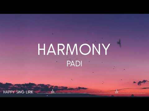 Padi - Harmony (Lirik)