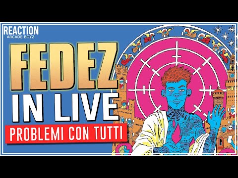 Fedez - Problemi con tutti | REACTION con FEDEZ | Arcade Boyz