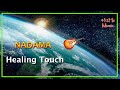 432Hz Nadama Healing Touch Relax Music