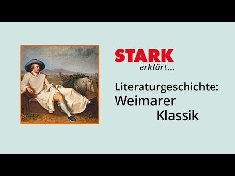 Literary History: Weimar Classicism | STARK explains