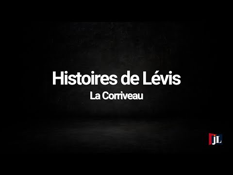 Histoires de Lévis - La Corriveau