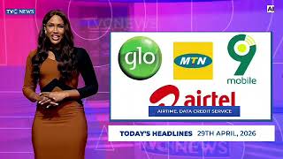 TVC News AI English Headline News | 29th April, 2026