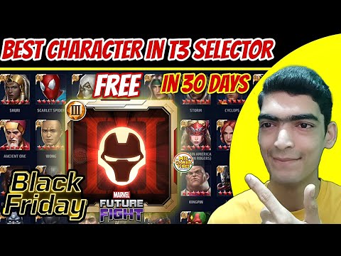 2025 Black Friday 😍 Free TIER-3 Selector: Best Character Guide! | Marvel Future Fight