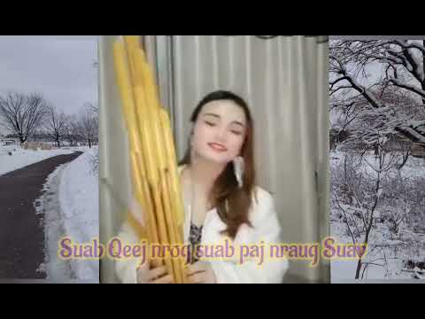 Suab Qeej Hmoob nrog suab paj nruag suav zoo heev