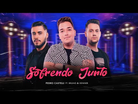 Sofrendo Junto - Pedro Castelli