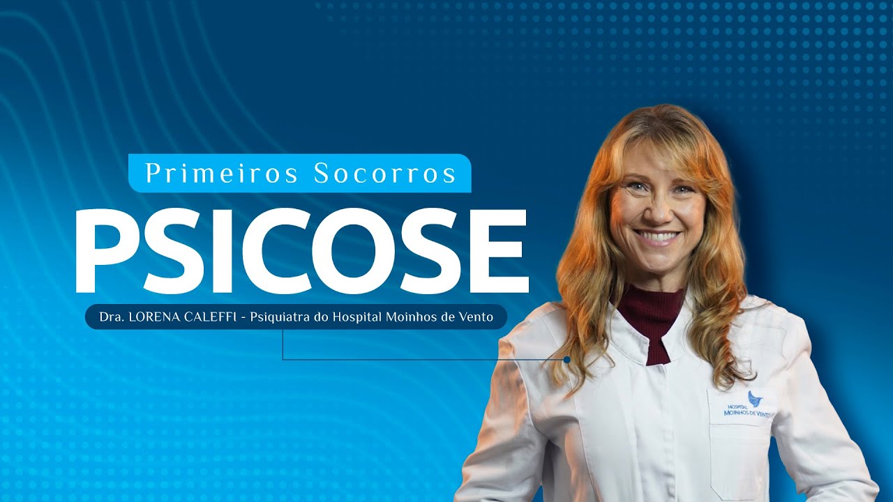 Psicose: Sinais de Alerta e O Que Fazer Durante um Surto