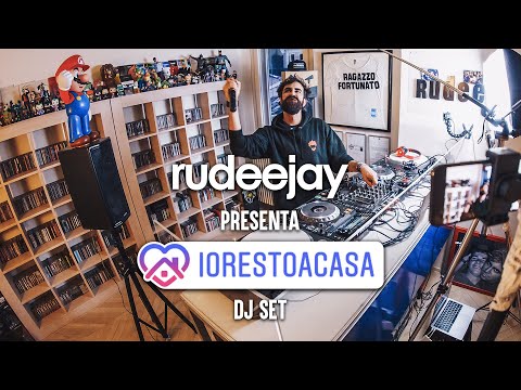 Rudeejay - #iorestoacasa DJ Set