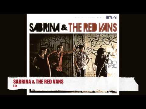 Sabrina & the Red Vans- Lie