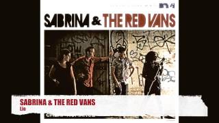 Sabrina & the Red Vans- Lie