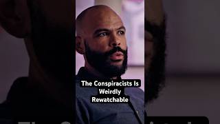 The Conspiracists Is Weirdly Rewatchable