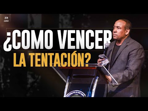Como Vencer La Tentación? | Pastor Juan Carlos Harrigan