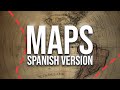 Maroon 5 - Maps (spanish version) | Alej Cázares