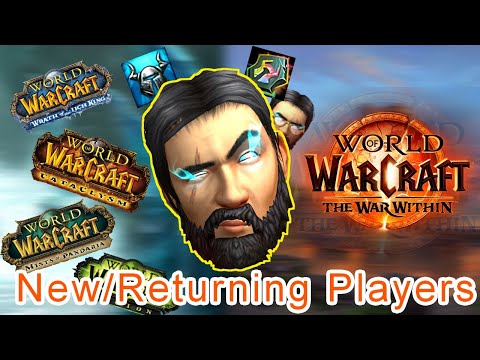 New/Returning Players Guide to World of Warcraft in The War Within