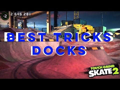 Best tricks on Docks | Touchgrind Skate 2