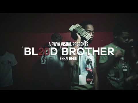 Feezi Redd - Bl20d Brother (432hz)