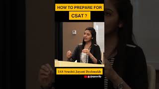 CSAT preparation for complete beginners - IAS Srushti Jayant Deshmukh | UPSC CSE preparation