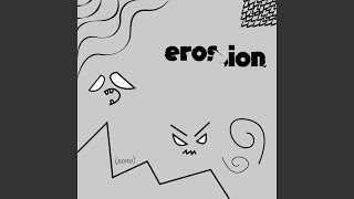erosion Music Video