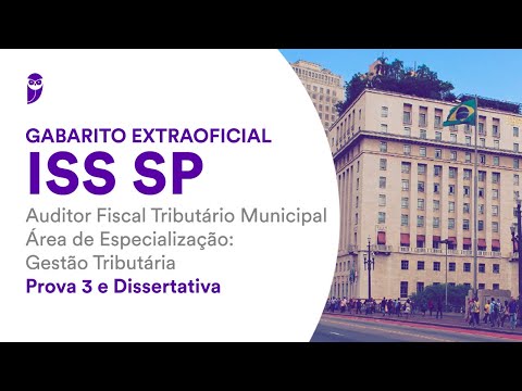 Gabarito Extraoficial ISS SP: Auditor Fiscal Tributário Municipal - P3, Dissertativa