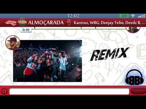 Karetus X Wet Bed Gang ft. Deejay Telio & Deedz B - Almoçarada (BBeatz Remix)